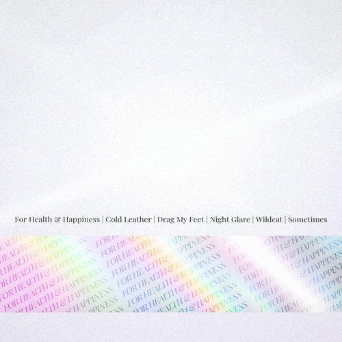 For Health & Happiness - EP